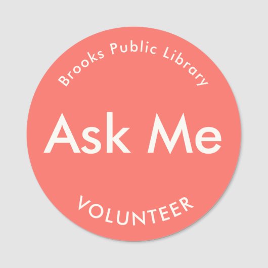 Coral Red Fragte Me Buttons für Freiwillige Magnet Namensschild (Vorderseite)