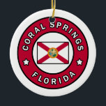 Coral Springs Florida Keramik Ornament<br><div class="desc">Coral Springs Florida</div>