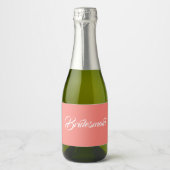 Coral Stylisierte SkriptWedding Bridesmaid Schaumweinetikett (Vorderseite)