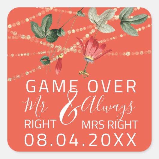 Coral Wedding Mr. Richtig immer Mrs Right Game Ove Quadratischer Aufkleber (Vorderseite)