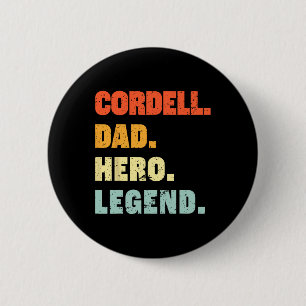 Cordell Vater Hero Legend Personalisierter Individ Button