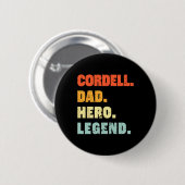 Cordell Vater Hero Legend Personalisierter Individ Button (Vorne & Hinten)