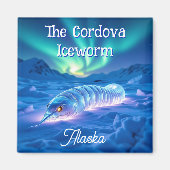 Cordova Iceworm Alaska Cryptid Myth   Magnet (Vorne)