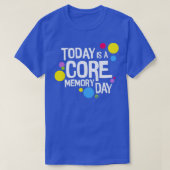 Core Memory Day T-Shirt (Design vorne)
