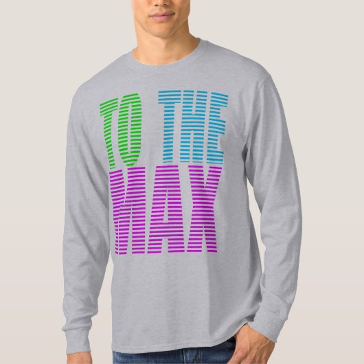 Corey Tiger 80er Style TO MAX T-Shirt (Vorderseite)