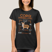 Corgi Barking Logic T-Shirt (Vorderseite)