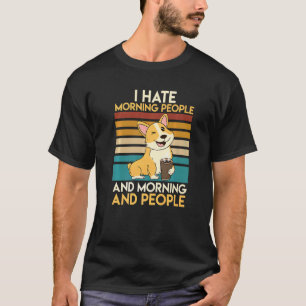 Corgi Besitzer Hundebesitzer Kaffee Kaffeetrinker T-Shirt