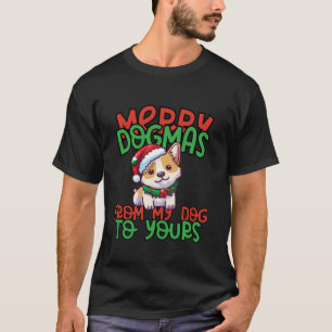 Corgi Christmas Pet Merry Dogmas Corgi Dog Lover C T-Shirt