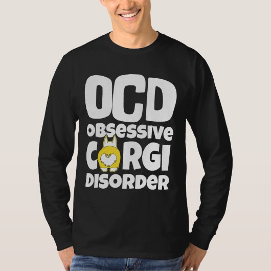 Corgi Dog Ocd Obsessive Corgi Disorder T-Shirt (Vorderseite)