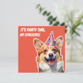 Corgi Es ist Geburtstagsfeier Zeit meine korgeous Einladung (Stehend Vorderseite)