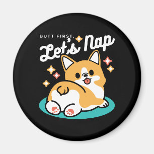 Corgi Hintern und Nickerchen Vibes - Niedlicher Sc Magnet
