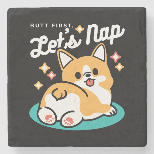 Corgi Hintern und Nickerchen Vibes - Niedlicher Sc Steinuntersetzer (Vorderseite)