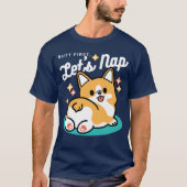 Corgi Hintern und Nickerchen Vibes - Niedlicher Sc T-Shirt (Vorderseite)