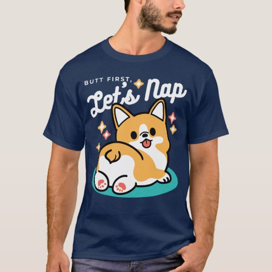 Corgi Hintern und Nickerchen Vibes - Niedlicher Sc T-Shirt (Vorderseite)