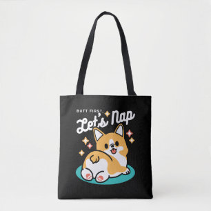 Corgi Hintern und Nickerchen Vibes - Niedlicher Sc Tasche