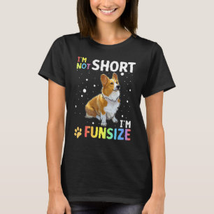 Corgi Hund Ich bin nicht klein Ich bin Spaß Größe  T-Shirt