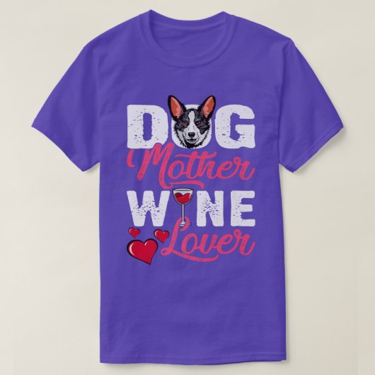 Corgi Hund Mutter Weinlust T-Shirt (Design vorne)