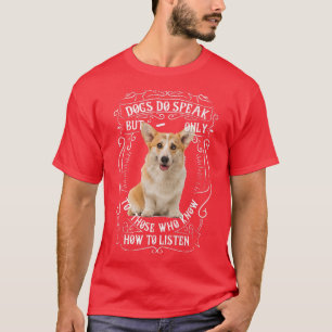 Corgi Hund Rasse Hunde sprechen T-Shirt