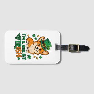 Corgi-Hund "Wee Bit Irish" Lustiges St. Patrick's Gepäckanhänger