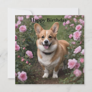 Corgi in den rosa Rosen, Geburtstagskarte Karte