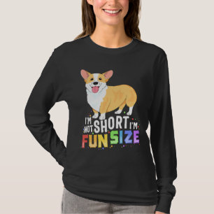 Corgi ist im Spaß Size Dog nicht Kurz T-Shirt