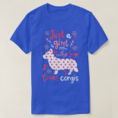 Corgi Just A Girl Corgis Geschenk  T-Shirt (Design vorne)