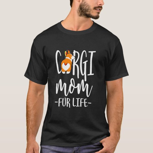 Corgi Mama Fur Leben T-Shirt (Vorderseite)