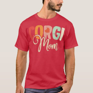 Corgi Mama Hund Lover Mütter Tag Retro Vintag Wome T-Shirt