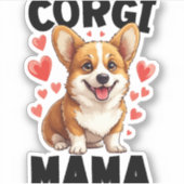 Corgi Mama - Niedlich Corgi Mama Aufkleber (Vorderseite)