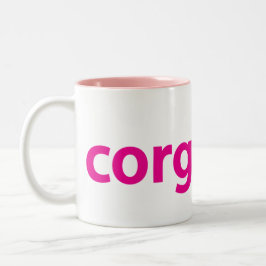 Corgi-Mama-Tasse Zweifarbige Tasse