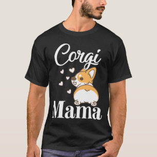 Corgi Mama Welpe Mama Hund für Mama Hundin Eigentü T-Shirt