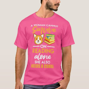 Corgi Mistress Lesen und Hunde Hundebesitzerin Fra T-Shirt