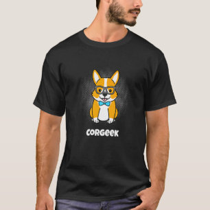 Corgi mit Brille Geek Corgeek T-Shirt