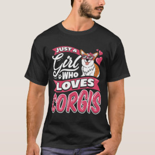 Corgi Niedlich nur ein Mädchen, das Corgis Women L T-Shirt