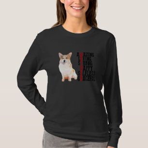 Corgi Phantastisch Love Stark Happy Selfless Grace T-Shirt