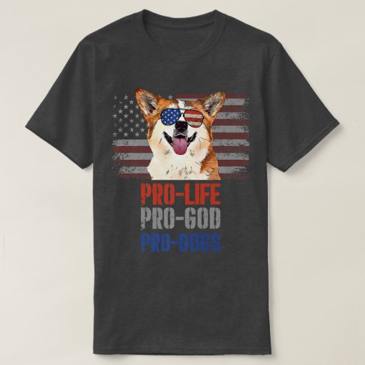Corgi Pro Life Pro God Pro Dogs393 T-Shirt (Design vorne)