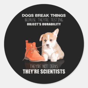 Corgi Puppy Dog Sie sind nicht Jerk, sie sind Wiss Runder Aufkleber