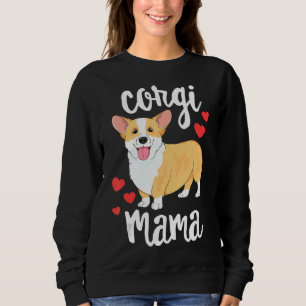 Corgi Puppy Mama Dog Mama Sweatshirt