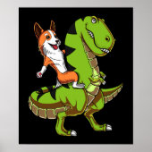 Corgi Riding T-Rex Dinosaur Funny Dog Poster (Vorne)