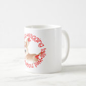 Corgi, schlampige Küsse Kaffeetasse (VorderseiteRechts)