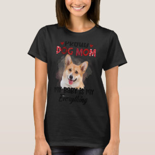Corgi Stolz Hund Mama je mein Baby ist mein alles T-Shirt