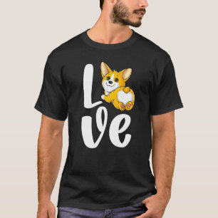 Corgi Süß Pembroke Welsh Hund Arsch Liebe Hund T-Shirt