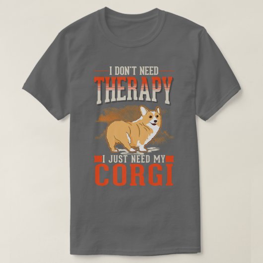 Corgi Therapy Welsh Corgi-629 T-Shirt (Design vorne)