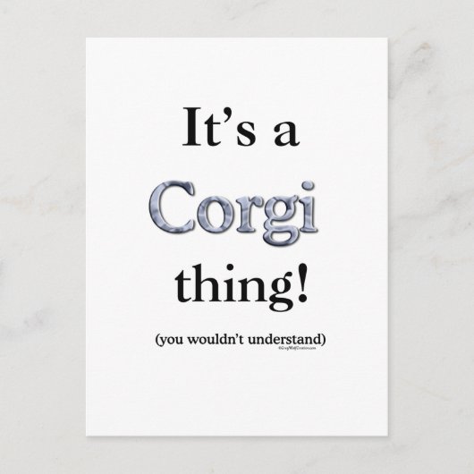 Corgi Thing Postkarte (Vorderseite)
