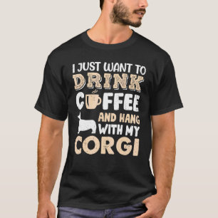 Corgi trinkt Kaffee Hand mit Hundemama T-Shirt