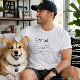 'Corgi-Vater' Definition Geburtstagsgeschenk für H T-Shirt