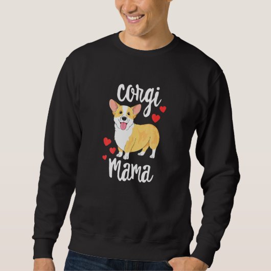 Corgi Women Girls Welpe Mama Dog Mama Sweatshirt (Vorderseite)