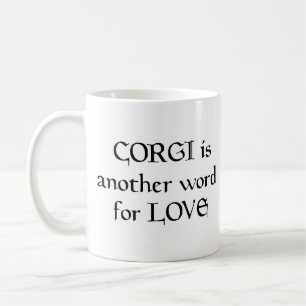 Corgi Wort Kaffee Tasse