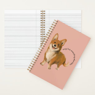 'Corgi zuerst, alles andere später.' Corgi-Fan Notizblock