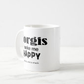 Corgis macht mich glücklich kaffeetasse (Vorderseite Links)